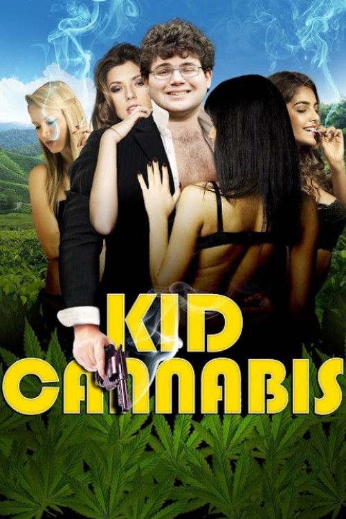 Kid Cannabis (2014) [502209] (A1765160286) [[Movies]] --Plex--